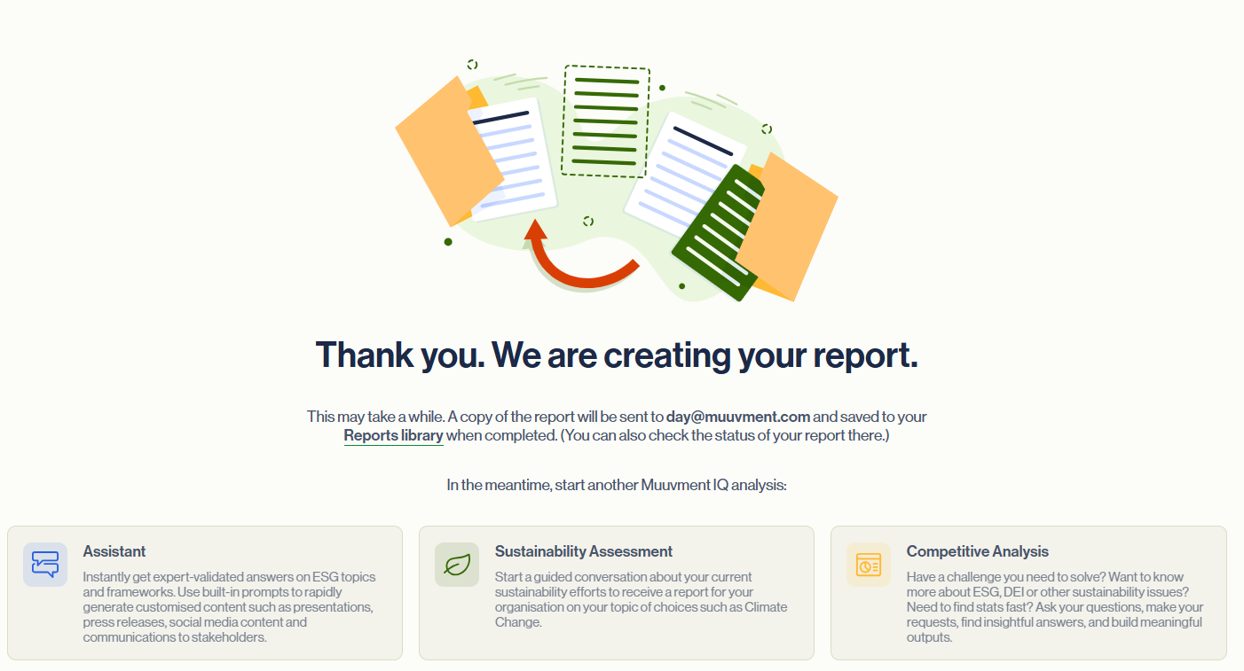 Muuvment IQ interface: Please wait while Muuvment IQ generates and analyzes the documents. A copy of the report will be sent to your email address and saved to the Reports library when completed.