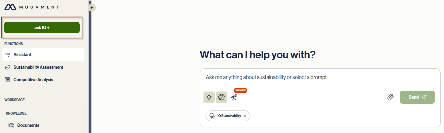 Muuvment IQ interface: To begin a new conversation, click "ask IQ +".